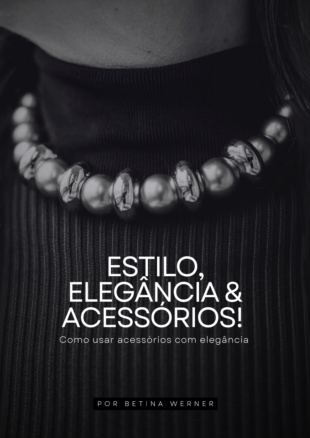 E-book com dicas de como usar acessórios (Foto: Divulgação)